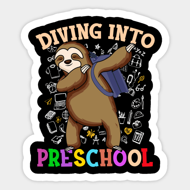 Diving Into Preschool Shirts Dabbing Sloth Students Back To School Gifts Sticker by hardyhtud